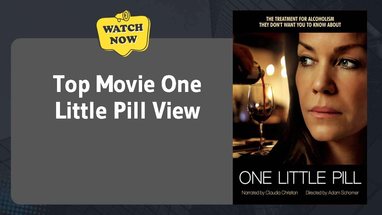 One Little Pill